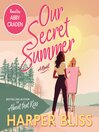 Our Secret Summer